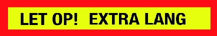 Bord "Extra Lang" voor LZV combinaties